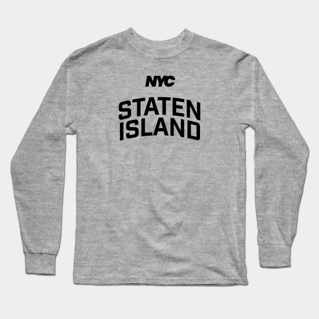 Staten Island Long Sleeve T-Shirt by Kings83